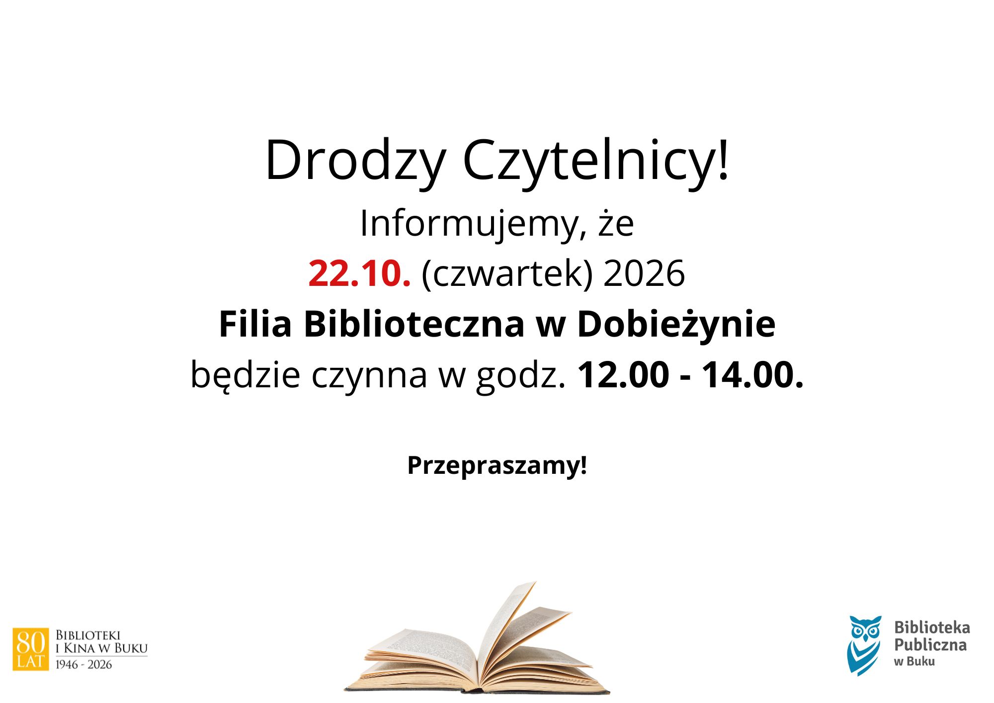 Drodzy_Czytelnicy!_Informujemy,_że_Filia_Biblioteczna_w_Dobieżynie_bedzie_nieczynna_w_dniach_12,_15,_18_i_19_maja_2026-_(A4_(orientacja_pozioma))(4)