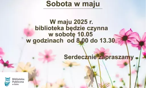 Zdjęcie do Sobota w maju 2025r. 