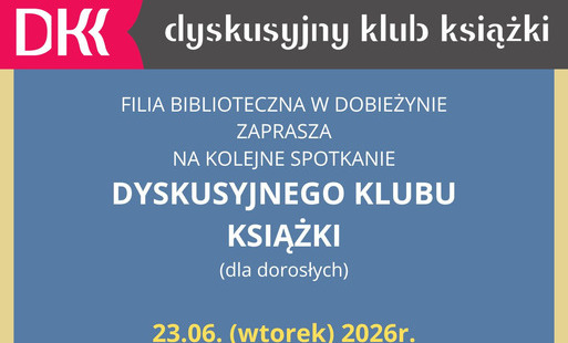 Filia biblioteczna w Dobieżynie zaprasza na spotkanie DKK dla dorosłych 23 czerwca w godzinach od 10 do 11. Rozmawiać będziemy o książce łukasza Orbitowskiego "Chodź ze mną "