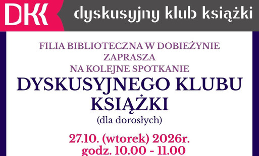 Filia w Dobieżynie zaprasza na spotkanie Dyskusyjnego Klubu Książki w Dobieżynie 27 października o godz. 10. Porozmawiamy o książce pt. Pikantne historie dla pendżabskich wdów autorstwa Balli Kaur Jaswal